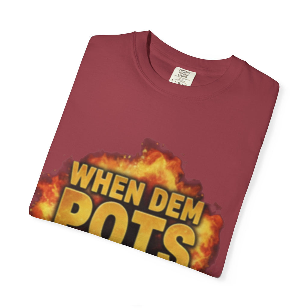 Unisex Where Dem Pots T-shirt