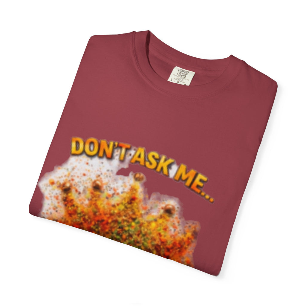 Unisex Ask The Seasoning T-shirt