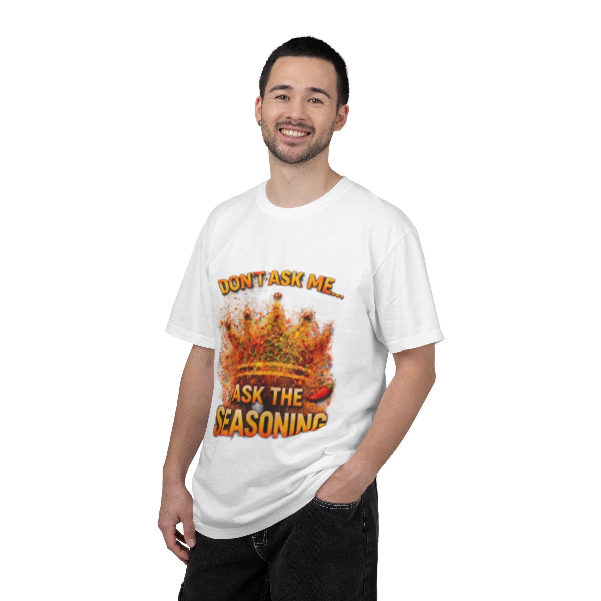 Unisex Ask The Seasoning T-shirt