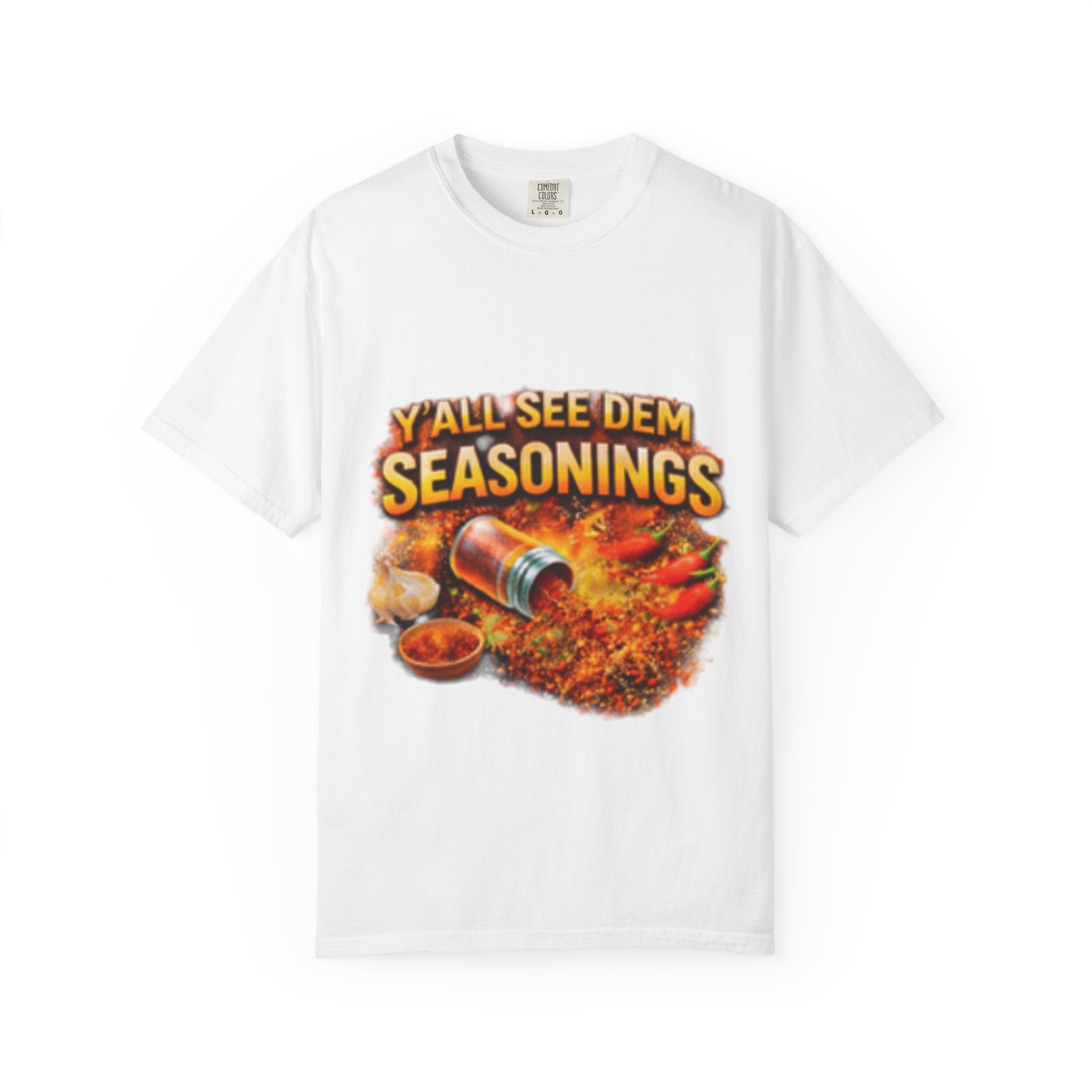 Yall See Dem Unisex Garment-Dyed T-shirt