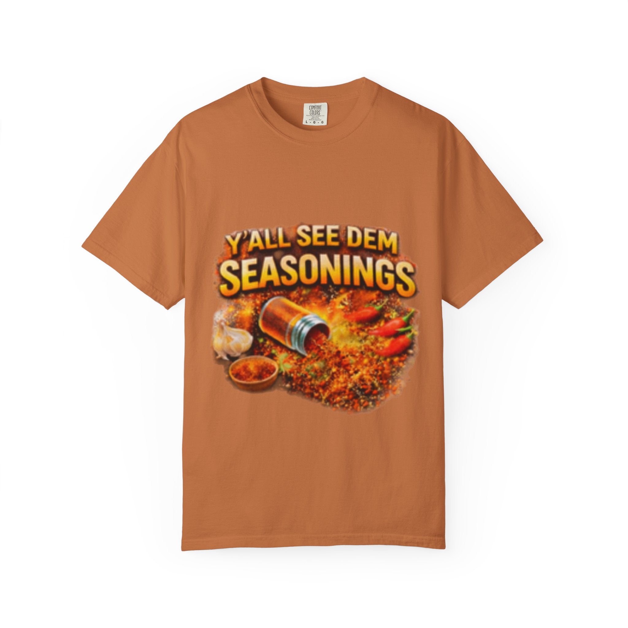 Yall See Dem Unisex Garment-Dyed T-shirt