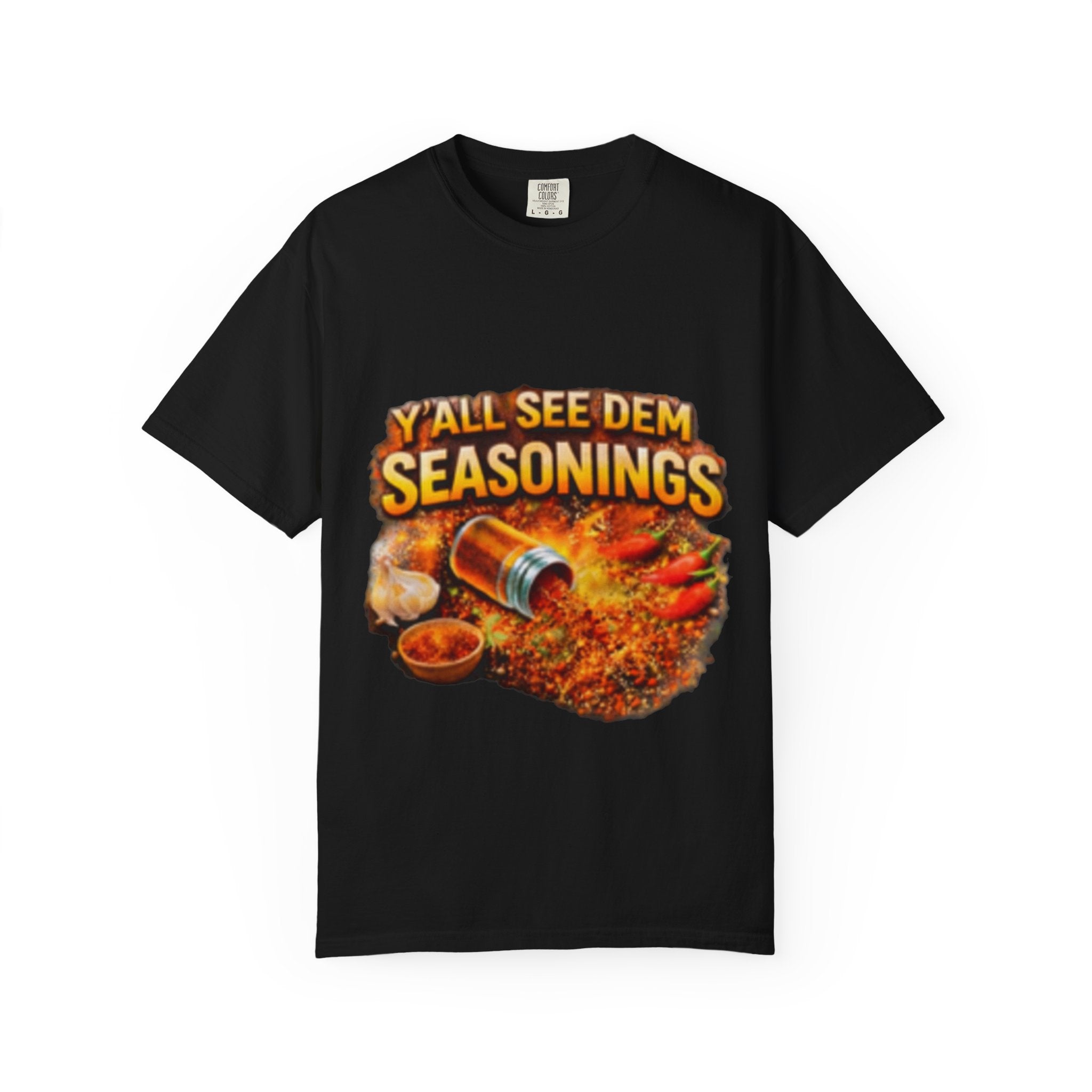 Yall See Dem Unisex Garment-Dyed T-shirt